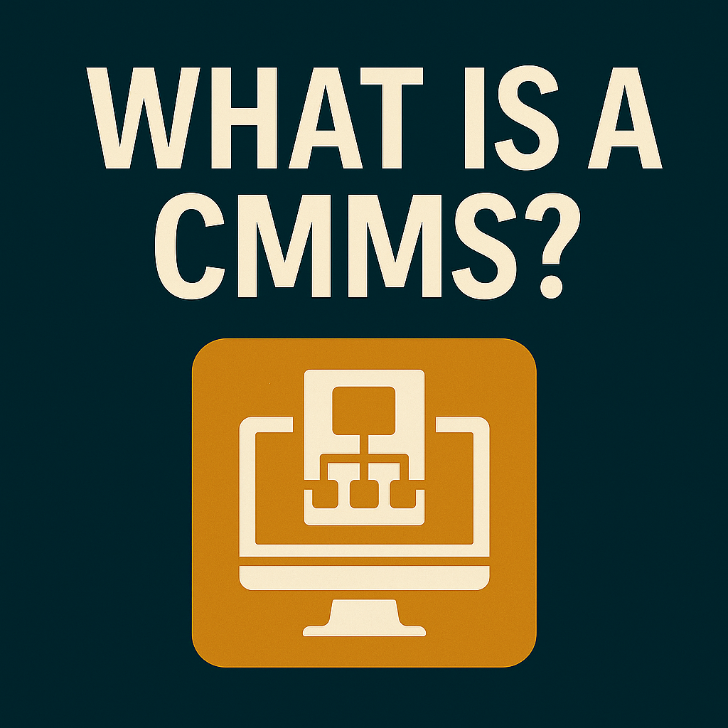 What is a CMMS?
