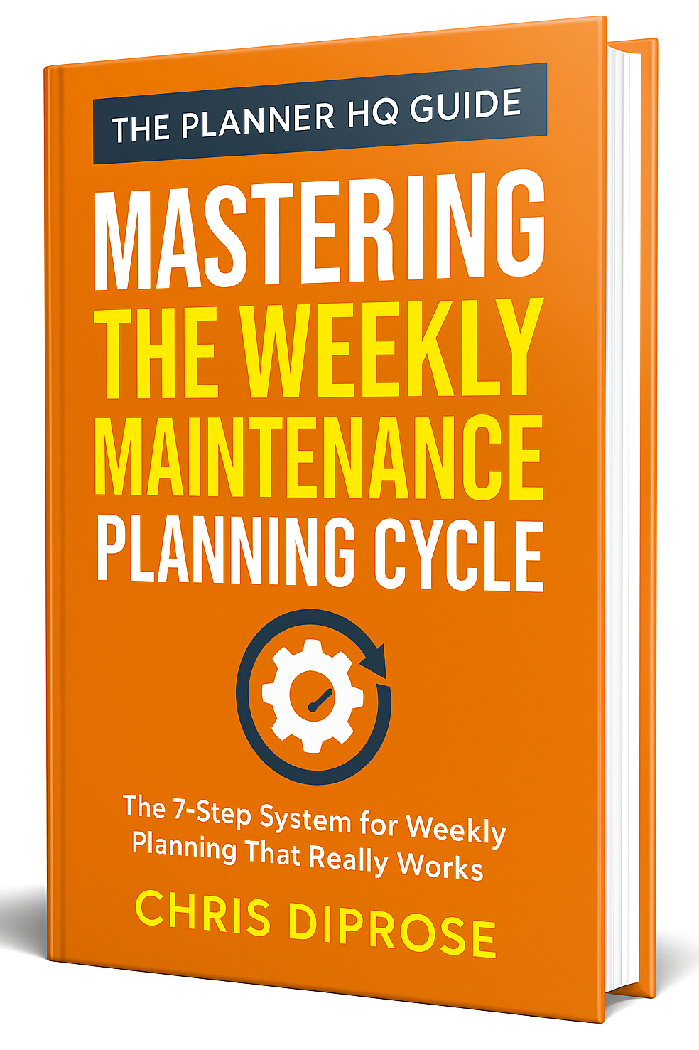 Mastering The Weekly Maintenance Planning Cycle Handbook