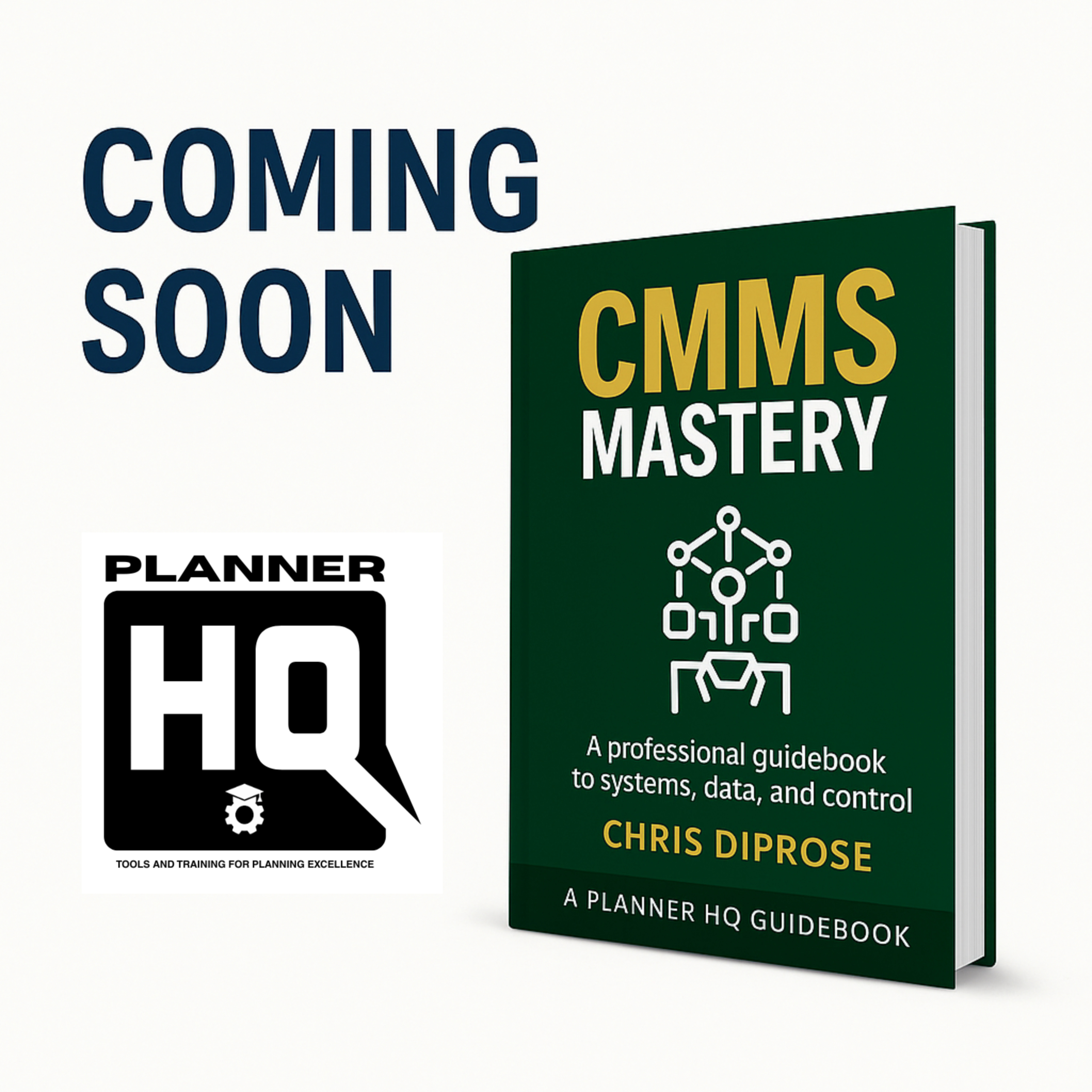 CMMS Mastery Coming Soon