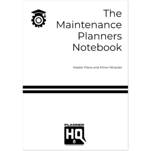 The Maintenance Planners Notebook